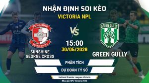 Nhận định soi kèo Sunshine Georgies vs Green Gully 15h 00 ngày 30/05/2026 – Victoria NPL