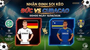 Nhận định soi kèo Đức vs Curacao 00h00 ngày 15/06/2026