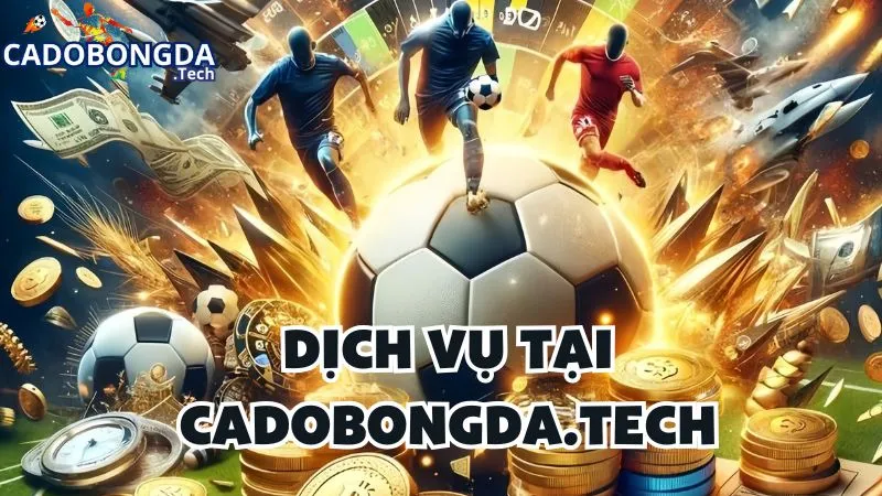 Trách nhiệm của Cadobongda.tech về cung cấp dịch vụ cá độ